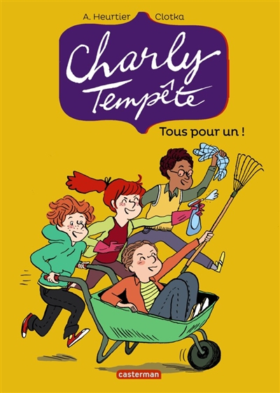 Charly Tempête. Vol. 4. Tous pour un !