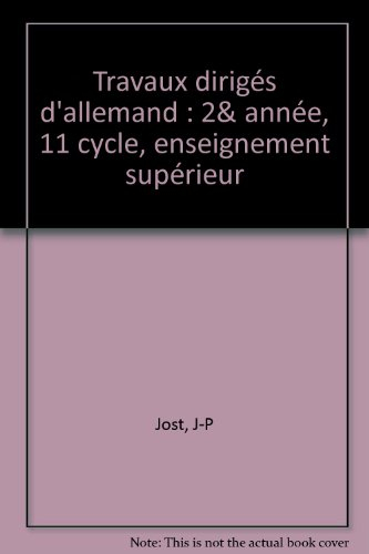Travaux dirigés d'allemand : 2e année, 1er cycle de l'enseignement supérieur