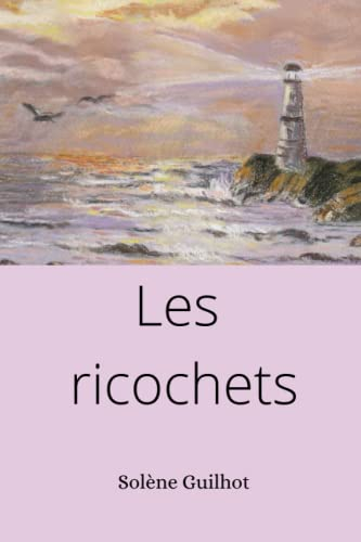 Les ricochets