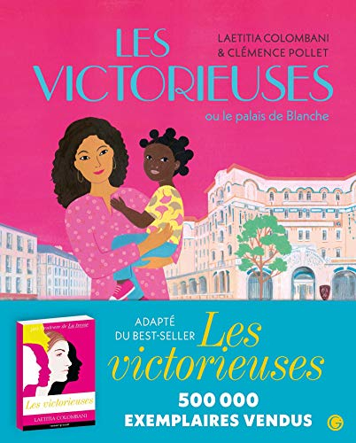 Les victorieuses ou Le palais de Blanche