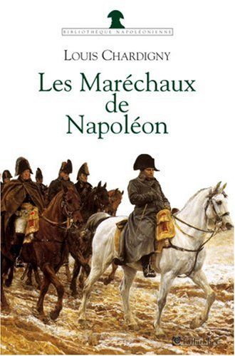Les maréchaux de Napoléon