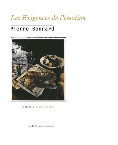 les exigences de l'émotion