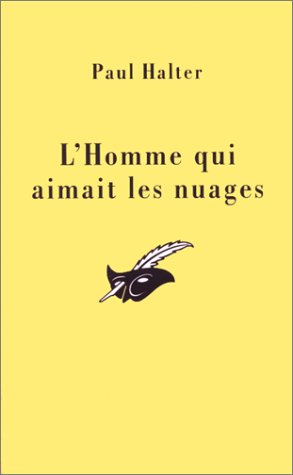 L'homme qui aimait les nuages