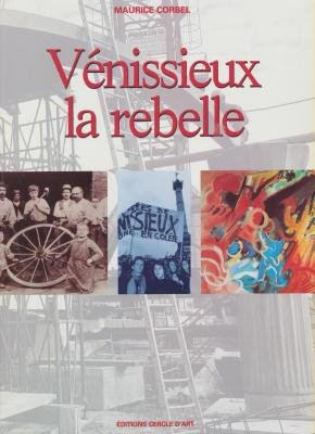 vénissieux la rebelle