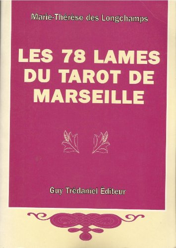 les 78 lames du tarot de marseille