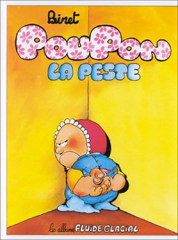 Poupon, la peste. Vol. 1