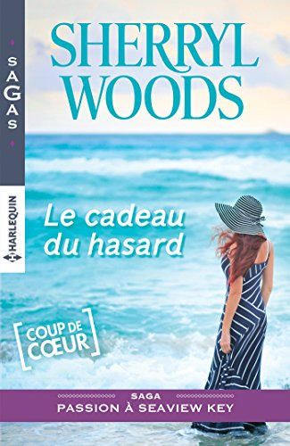 Le cadeau du hasard : passion à Seaview Key