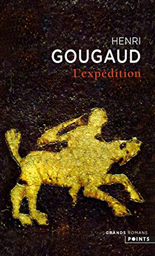 L'expédition : la fabuleuse aventure des cathares