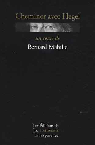 Cheminer avec Hegel