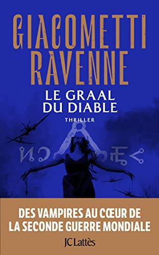 La saga du soleil noir. Le Graal du diable