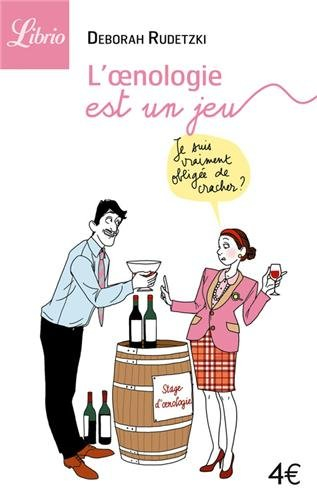 L'oenologie est un jeu