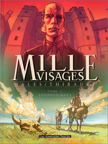 Mille visages. Vol. 1. London Dakota