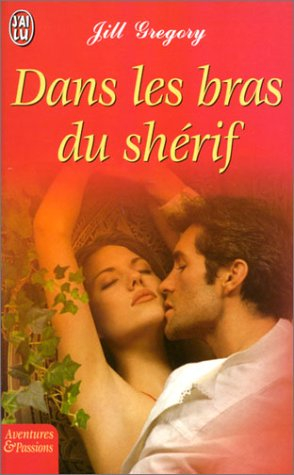Dans les bras du shérif