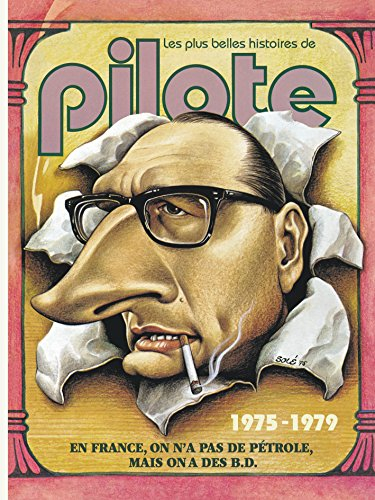Les plus belles histoires de Pilote. 1975-1979