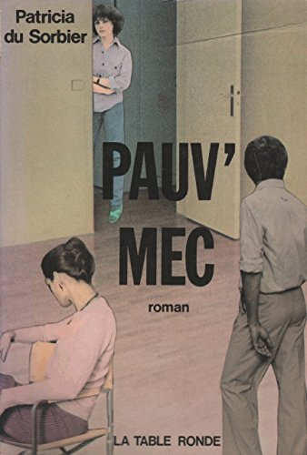 pauv' mec