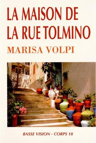 La Maison de la rue Tolmino
