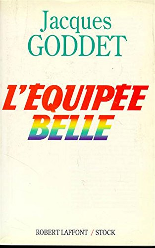 L'Equipée belle