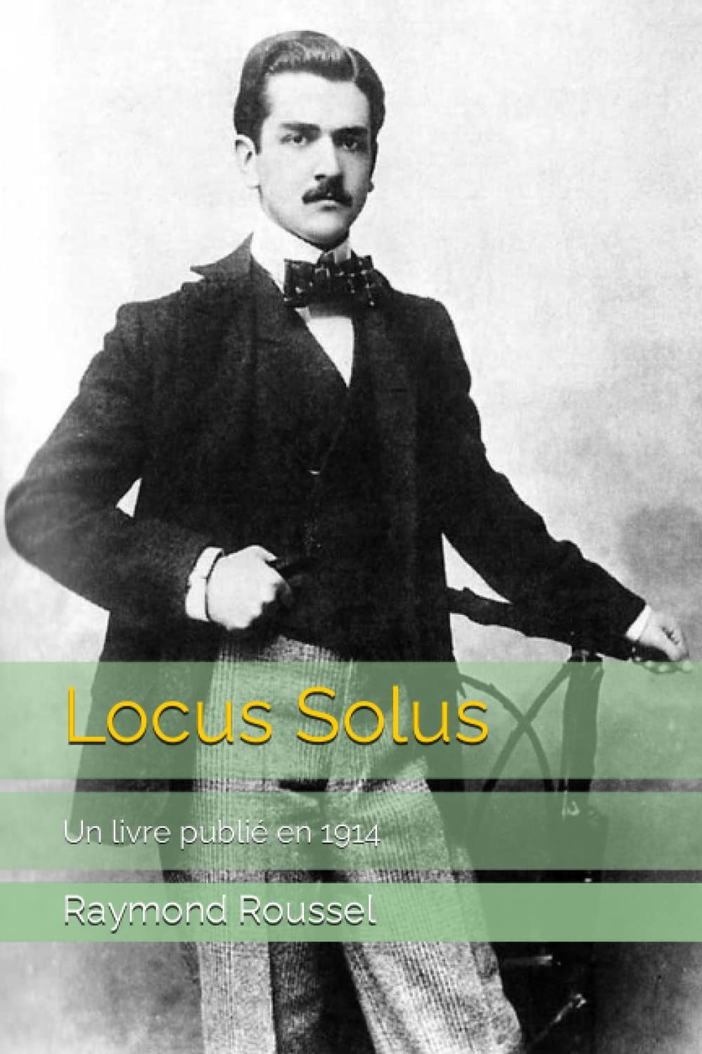 Locus Solus: Un livre publié en 1914