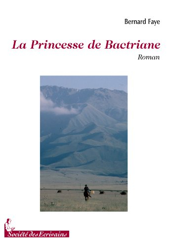 la princesse de bactriane