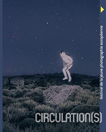 Circulation(s) : festival de la jeune photographie européenne 2019