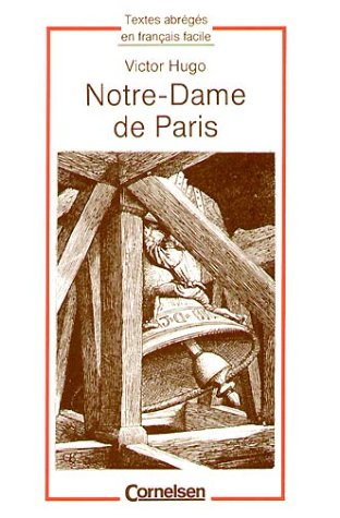 notre- dame de paris. textes abreges en francais facile. (lernmaterialien)