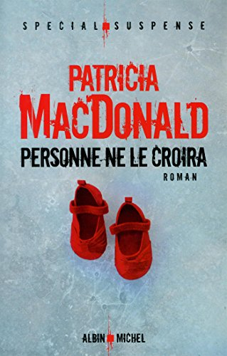 Personne ne le croira