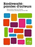 Biodiversité Paroles d'acteurs - Rencontre avec le Conseil d'Orientation tratégique de la FRB
