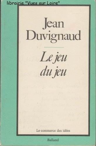 Le Jeu du jeu