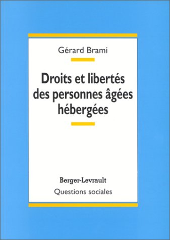 Droits et libertés des personnes âgées hébergées