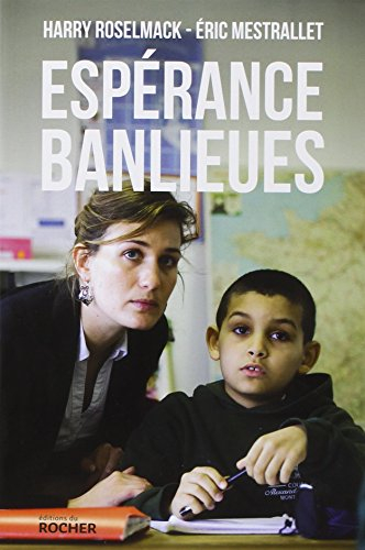 Espérance banlieues : un nouveau modèle d'école, pour mieux lutter contre l'échec scolaire et les te