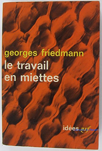 Le Travail en miettes