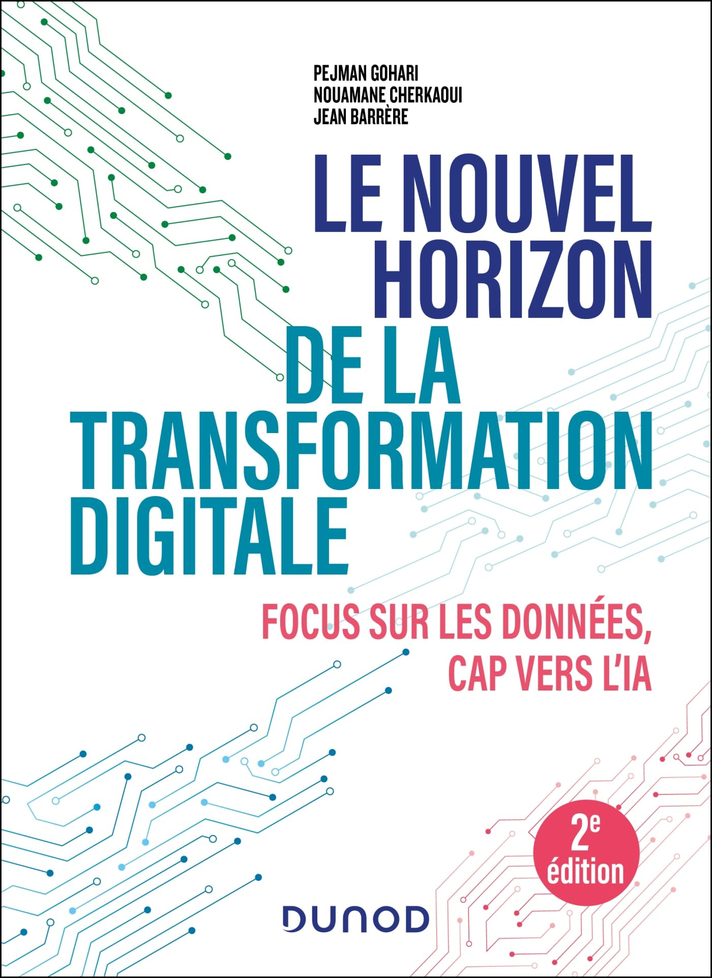 Le nouvel horizon de la transformation digitale : focus sur les données, cap vers l'IA