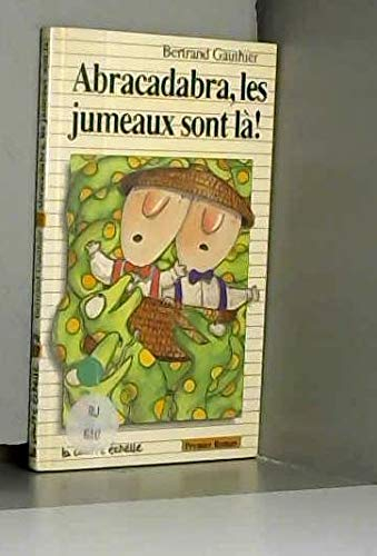 Abracadabra, les jumeaux sont là!