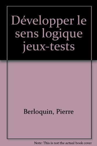 Développer le sens logique