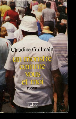 Un Monstre comme vous et moi