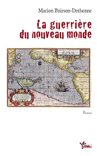 La guerrière du Nouveau Monde