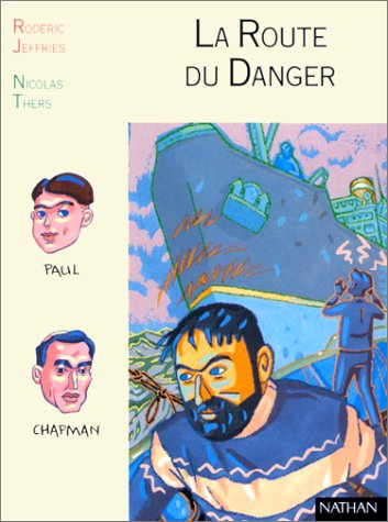 la route du danger