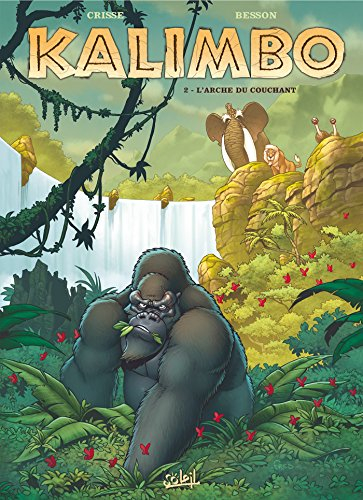 Kalimbo. Vol. 2. L'arche du couchant