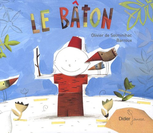 Le bâton