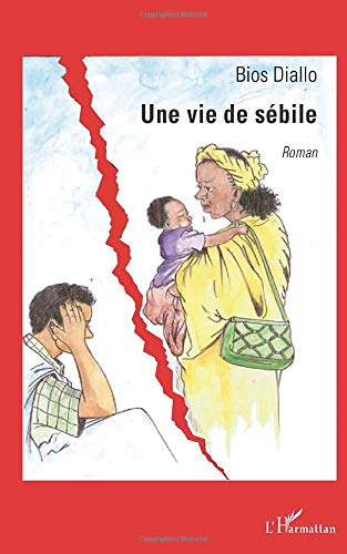 Une vie de sébile