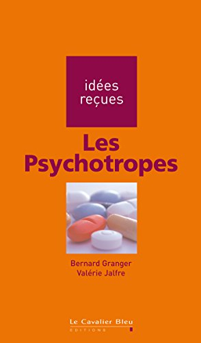 Les psychotropes