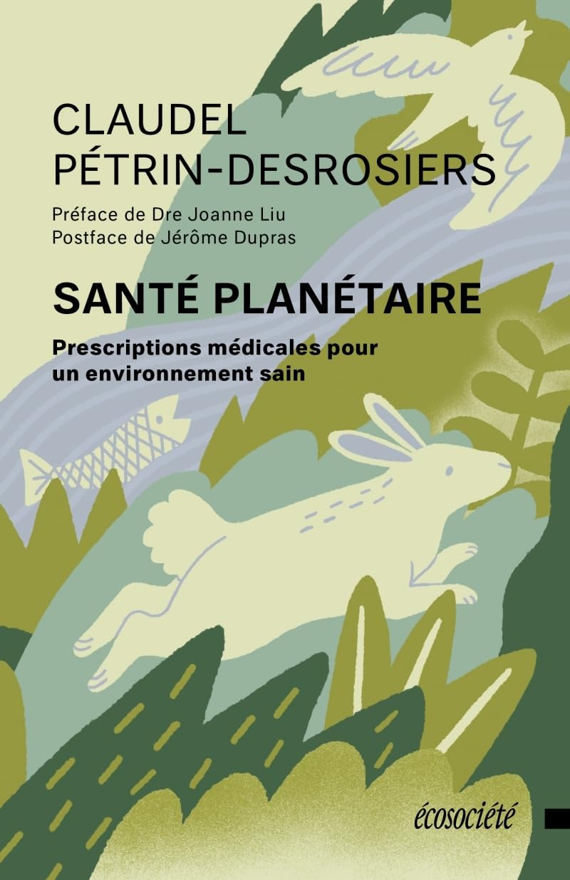 Santé planétaire : Prescriptions médicales pour un environnement sain