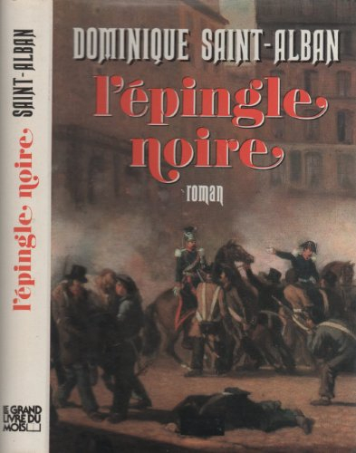 L'épingle noire. Vol. 1