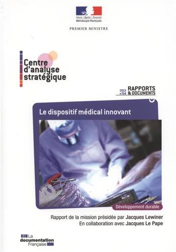 Le dispositif médical innovant