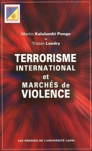 Terrorisme international et marchés de violence