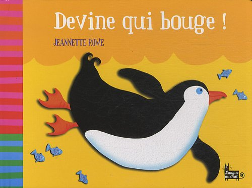 Devine qui bouge !