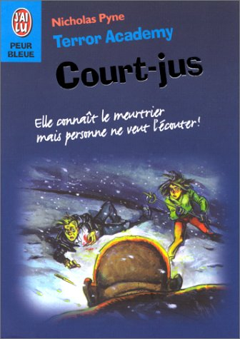 Terror Academy. Vol. 1. Court-jus