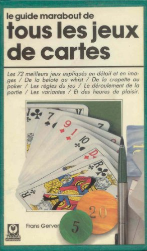 le guide marabout de tous les jeux de cartes.
