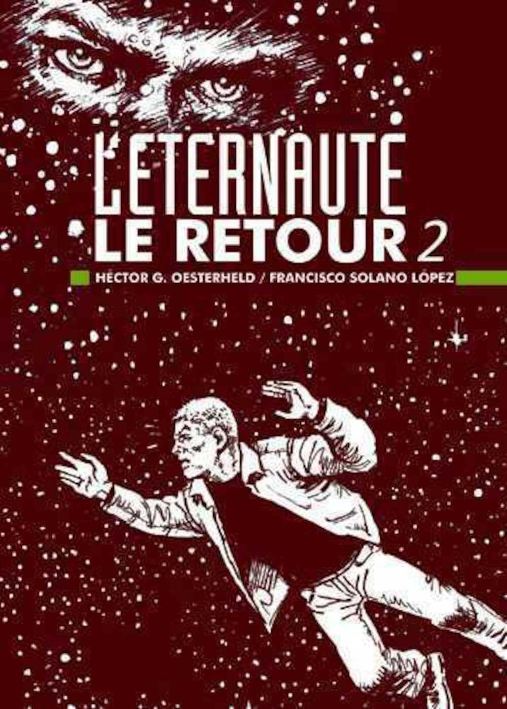 L'éternaute : le retour. Vol. 2
