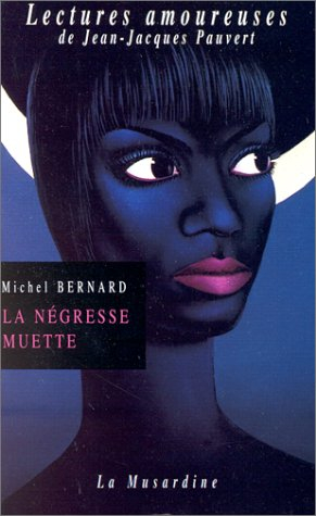 La Négresse muette